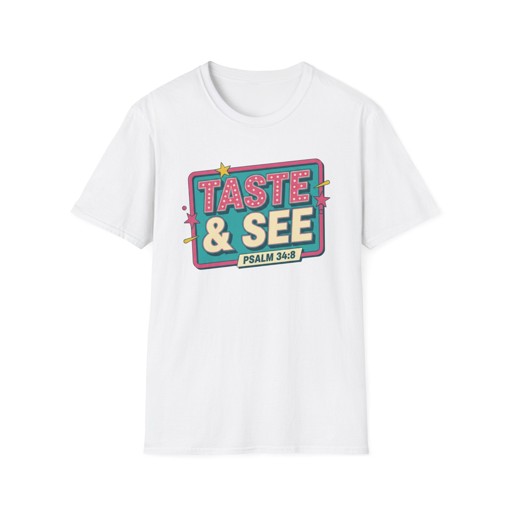 Taste and See T-shirt