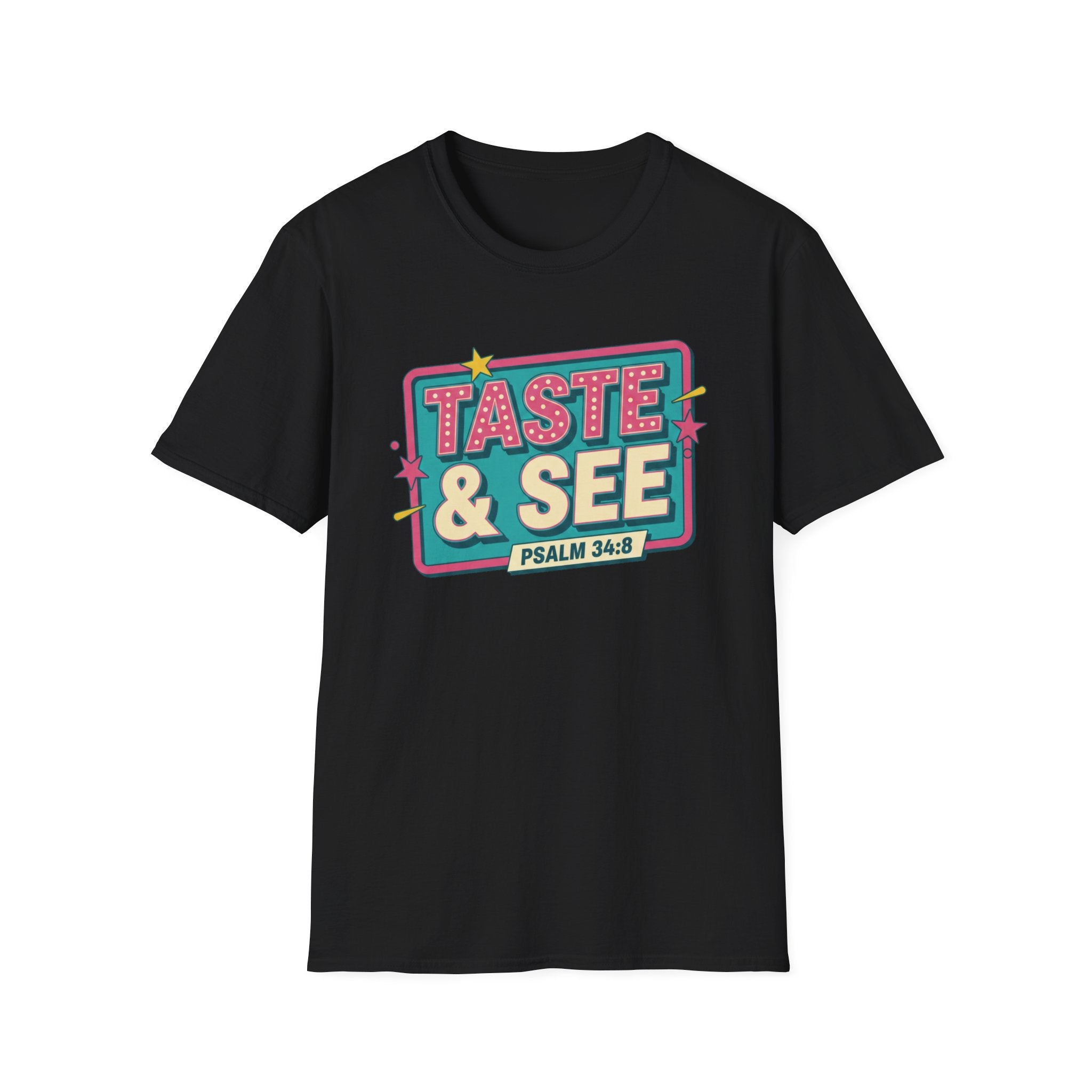 Taste and See T-shirt