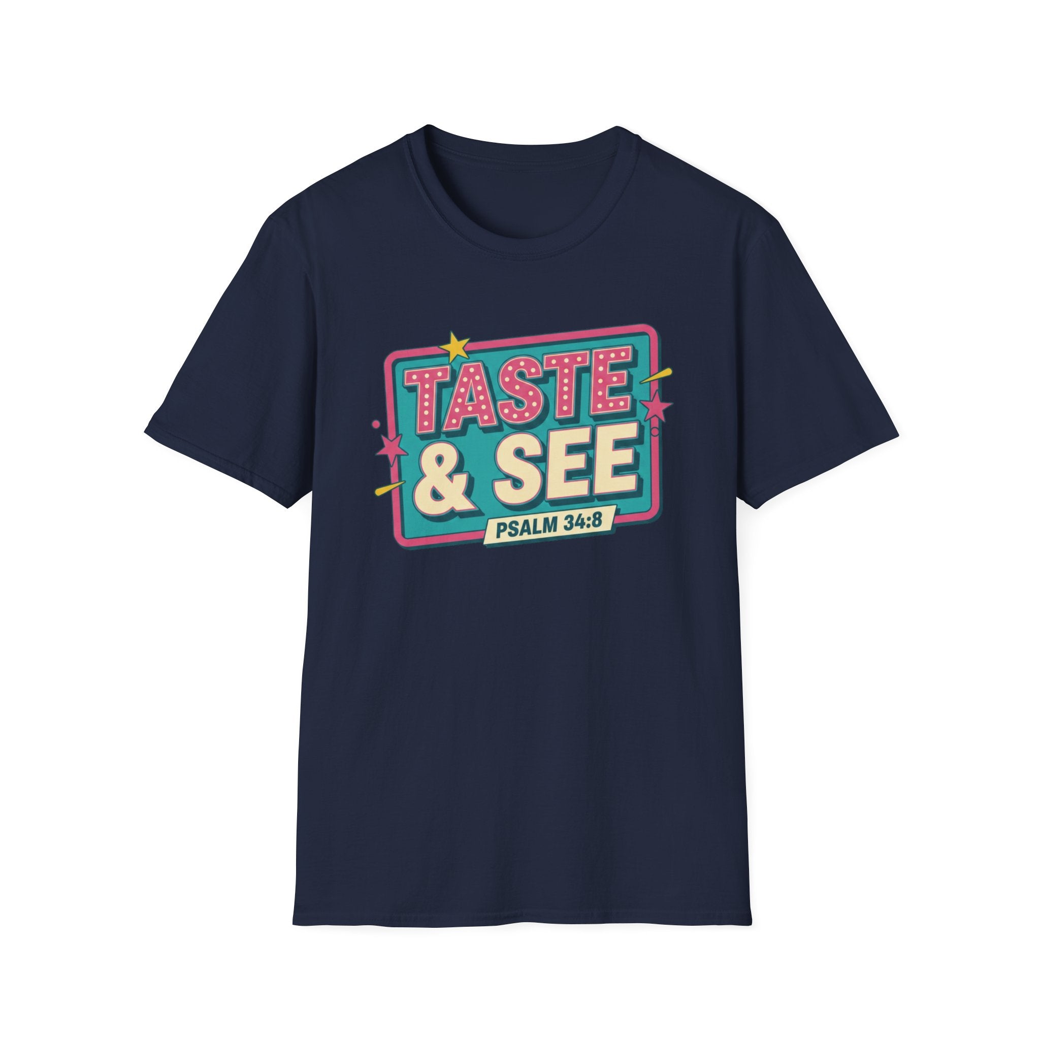 Taste and See T-shirt