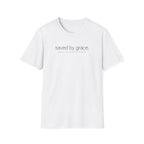 Saved by Grace T-shirt