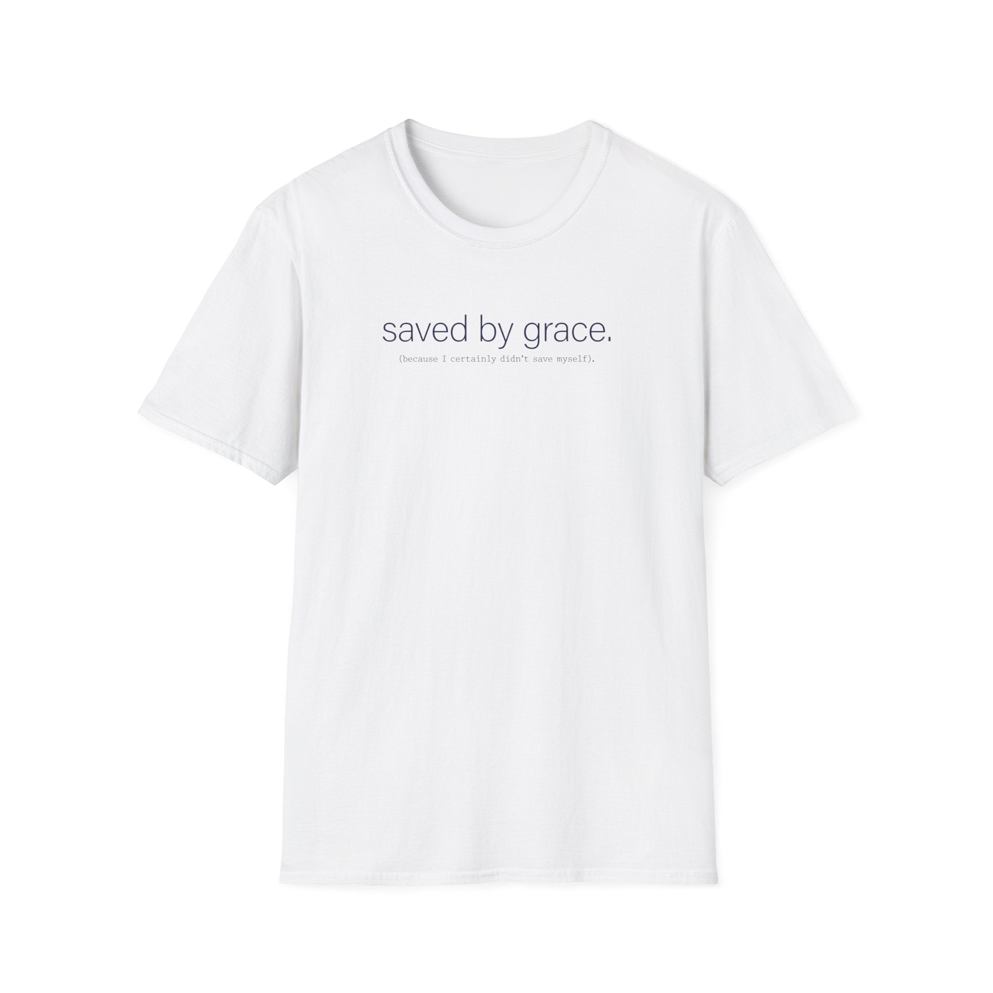 Saved by Grace T-shirt