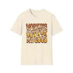 Working Out For My Good T-shirt