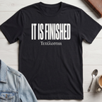 It Is Finished T-shirt