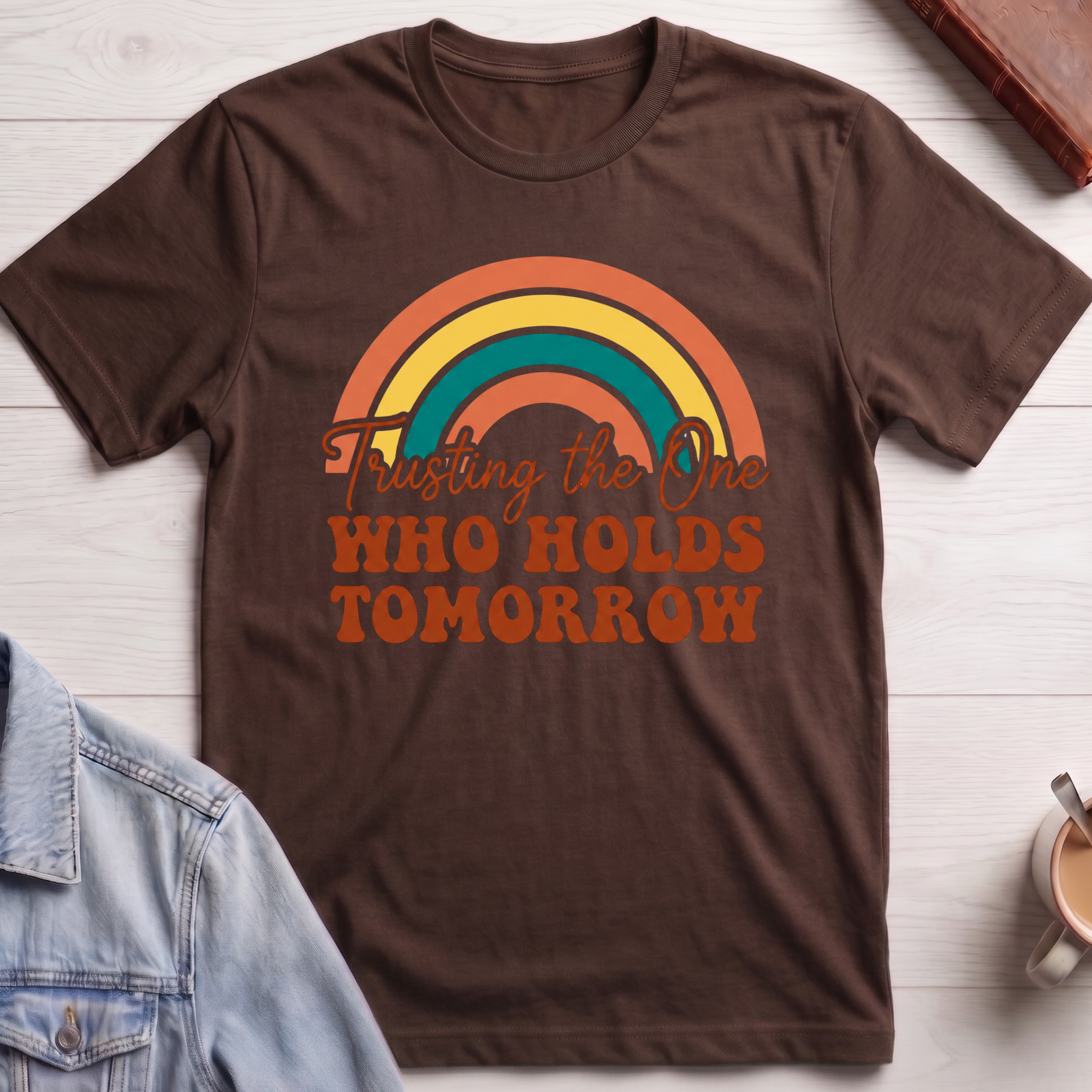 Trusting the one who holds tomorrow T-shirt