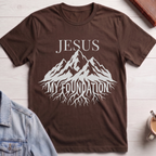 Jesus My Foundation T-shirt