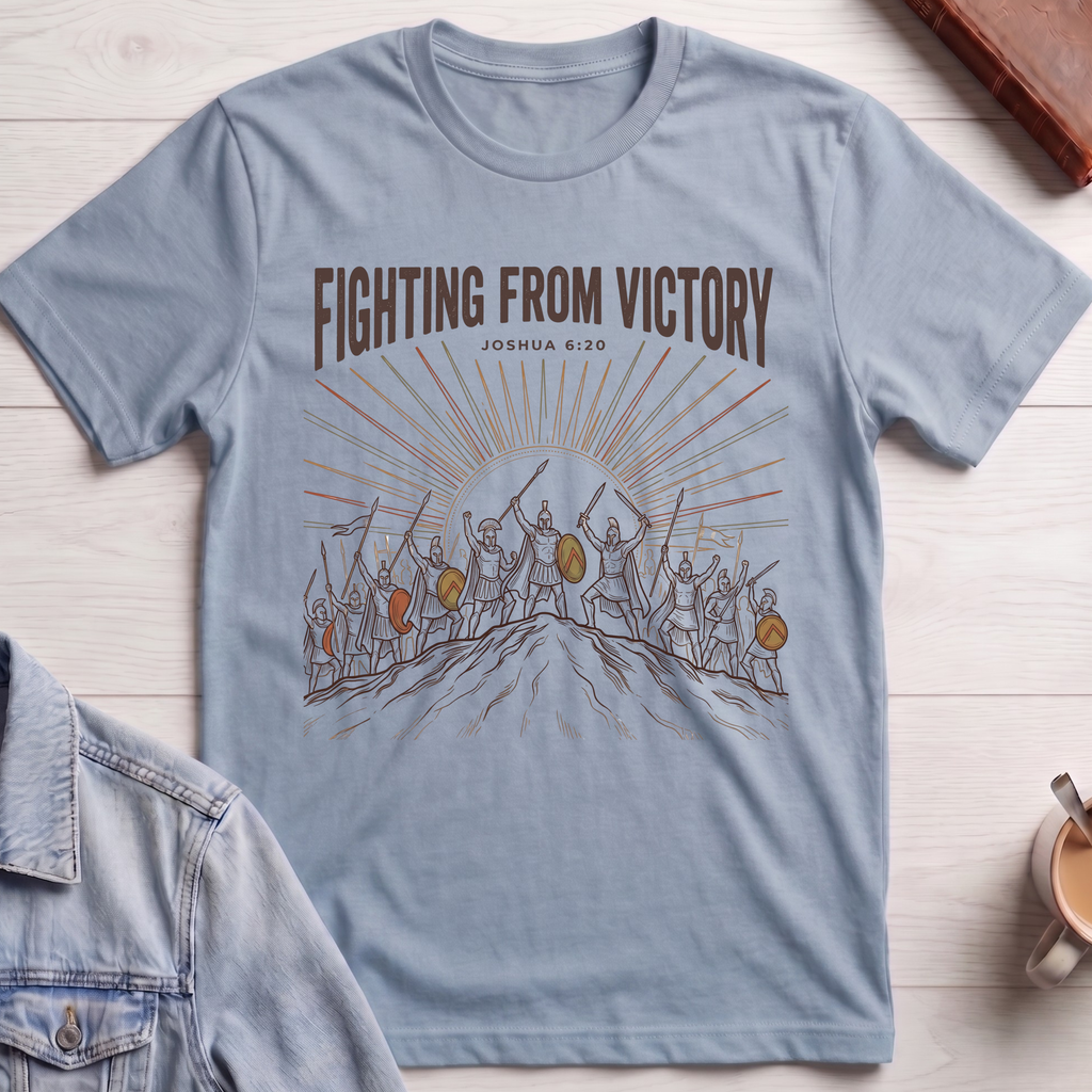 Fighting From Victory T-Shirt