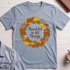 Thankful in all things T-shirt