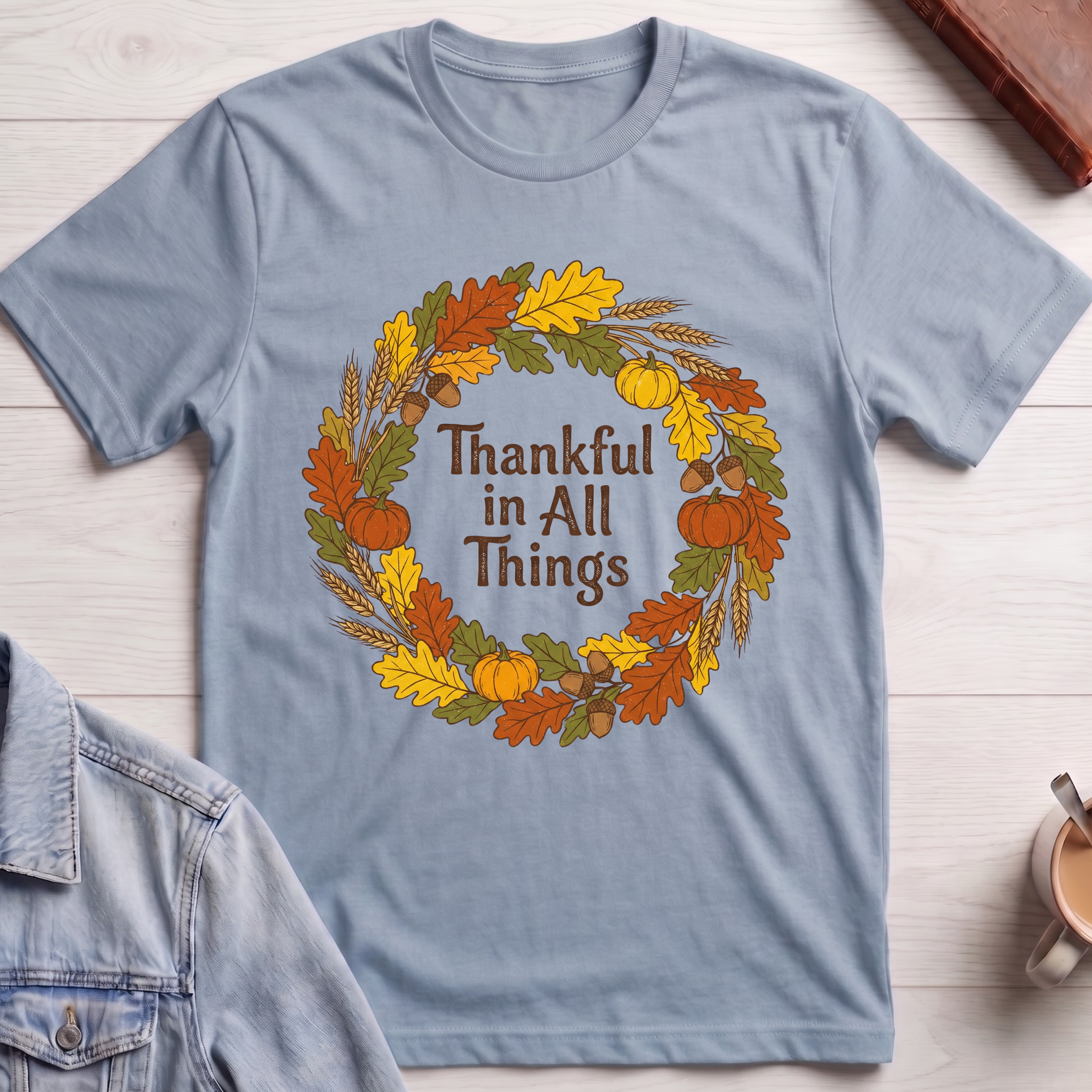 Thankful in all things T-shirt