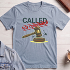 Called Not Condemned T-shirt