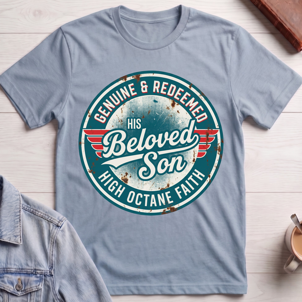 His Beloved Son T-shirt