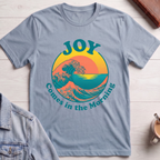 Joy Comes in The Morning T-shirt