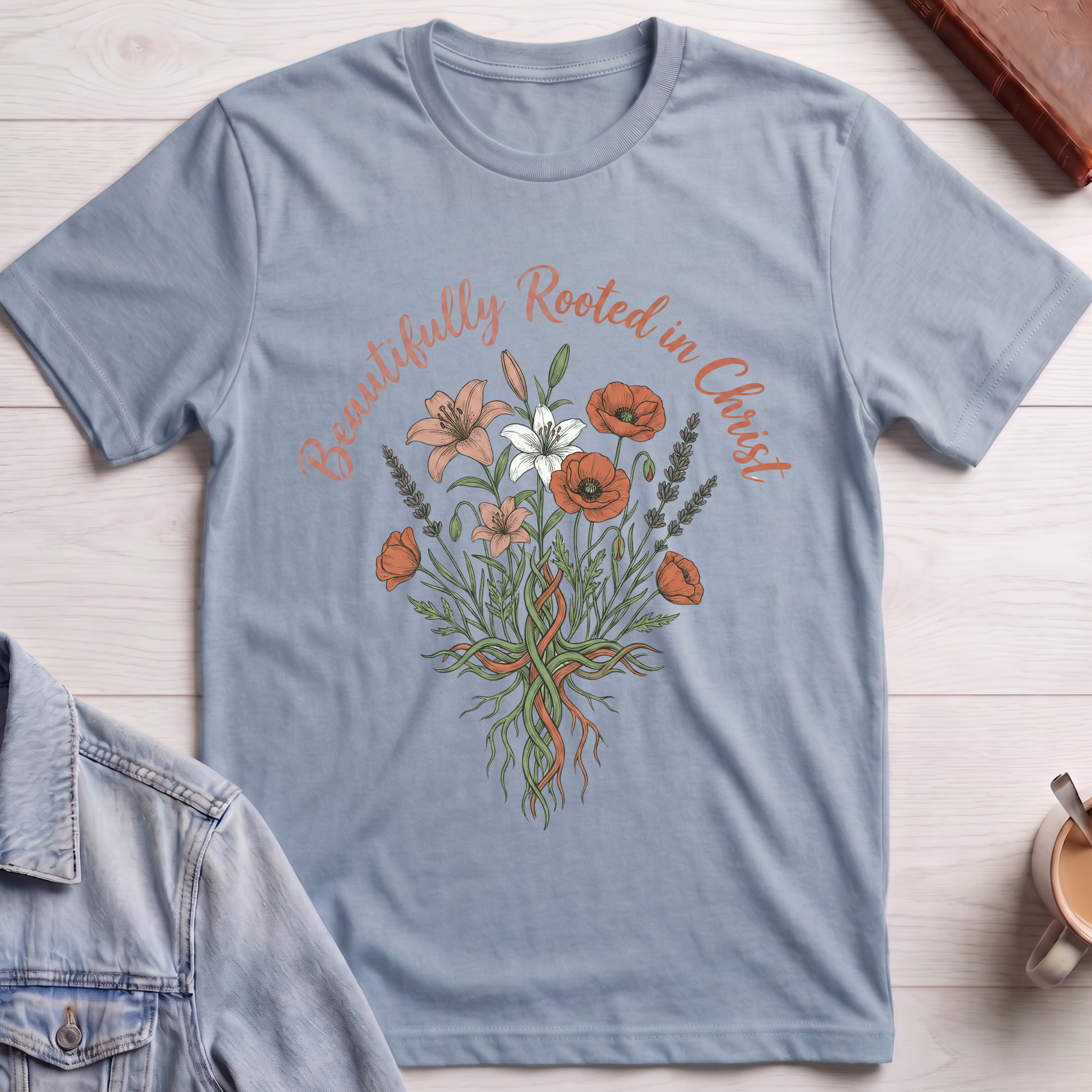 Beautifully Rooted In Christ T-shirt