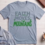 Faith That Moves Mountain T-shirt