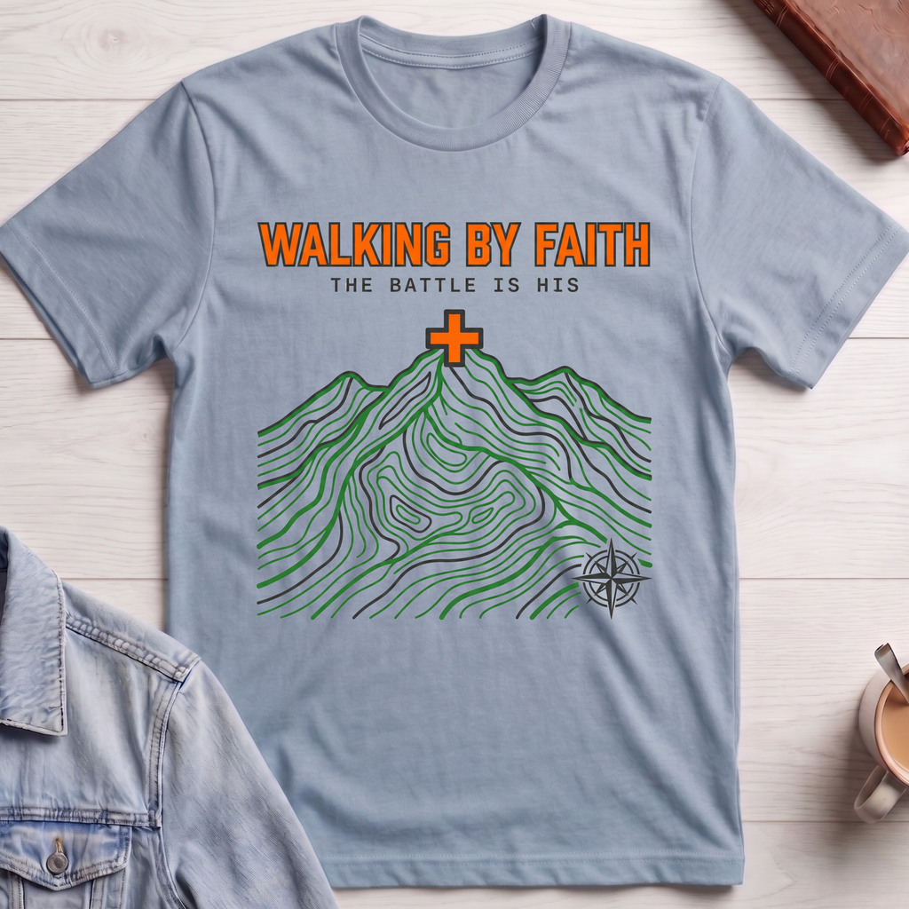 Walking by Faith T-shirt