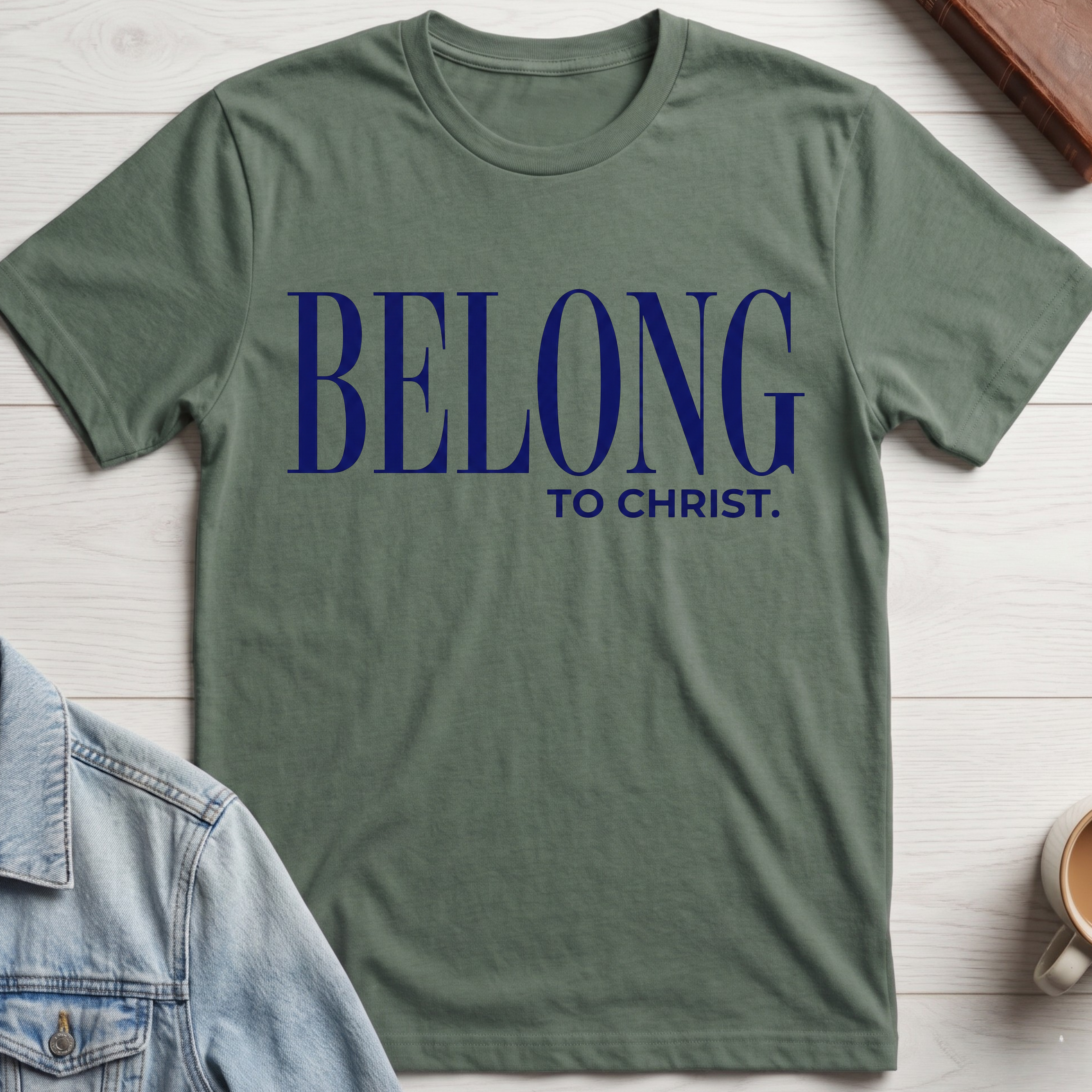 Belong to Christ T-shirt