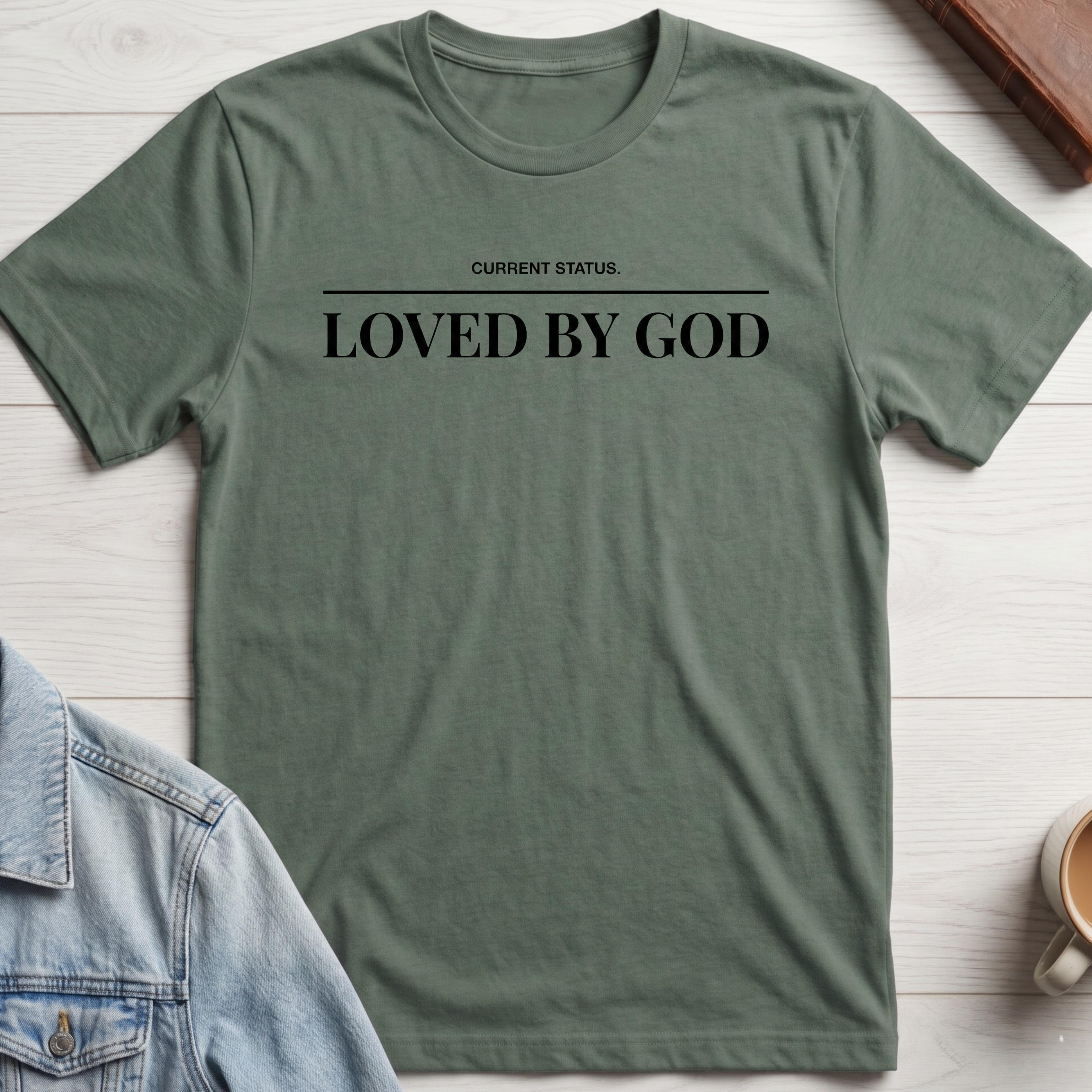 Loved by God T-shirt