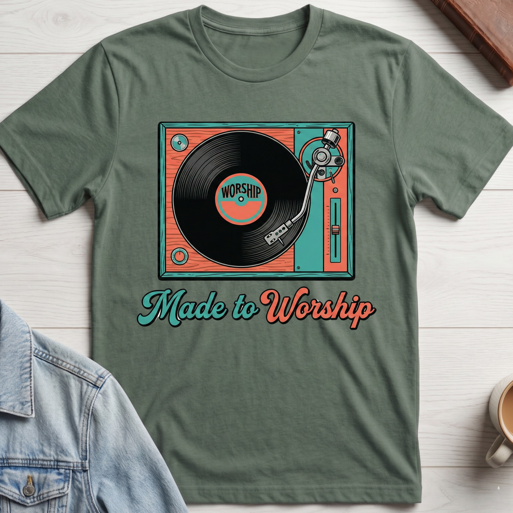 Made to Worship T-shirt