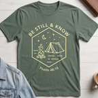 Be Still and Know T-shirt