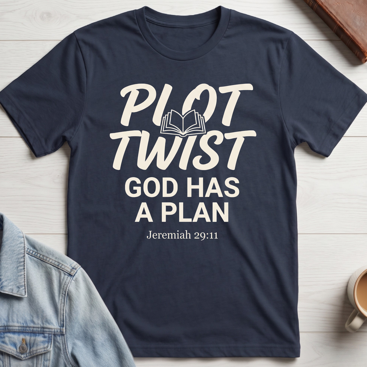 God Has a Plan T-Shirt