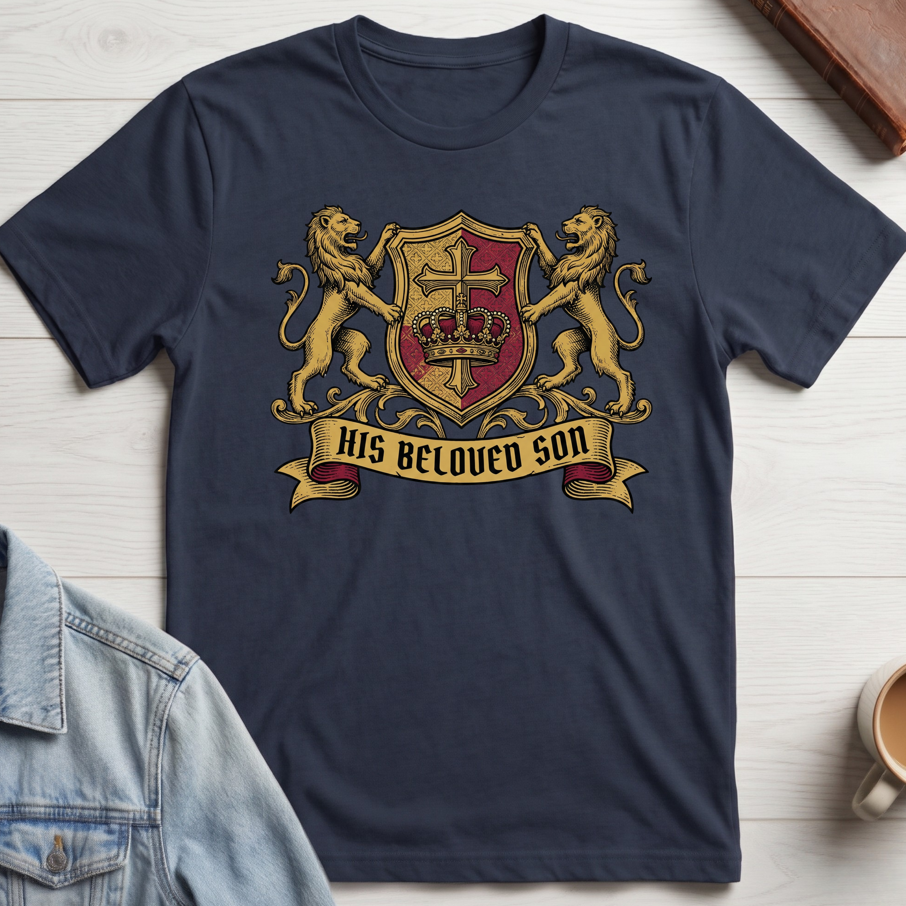 His Beloved Son T-shirt