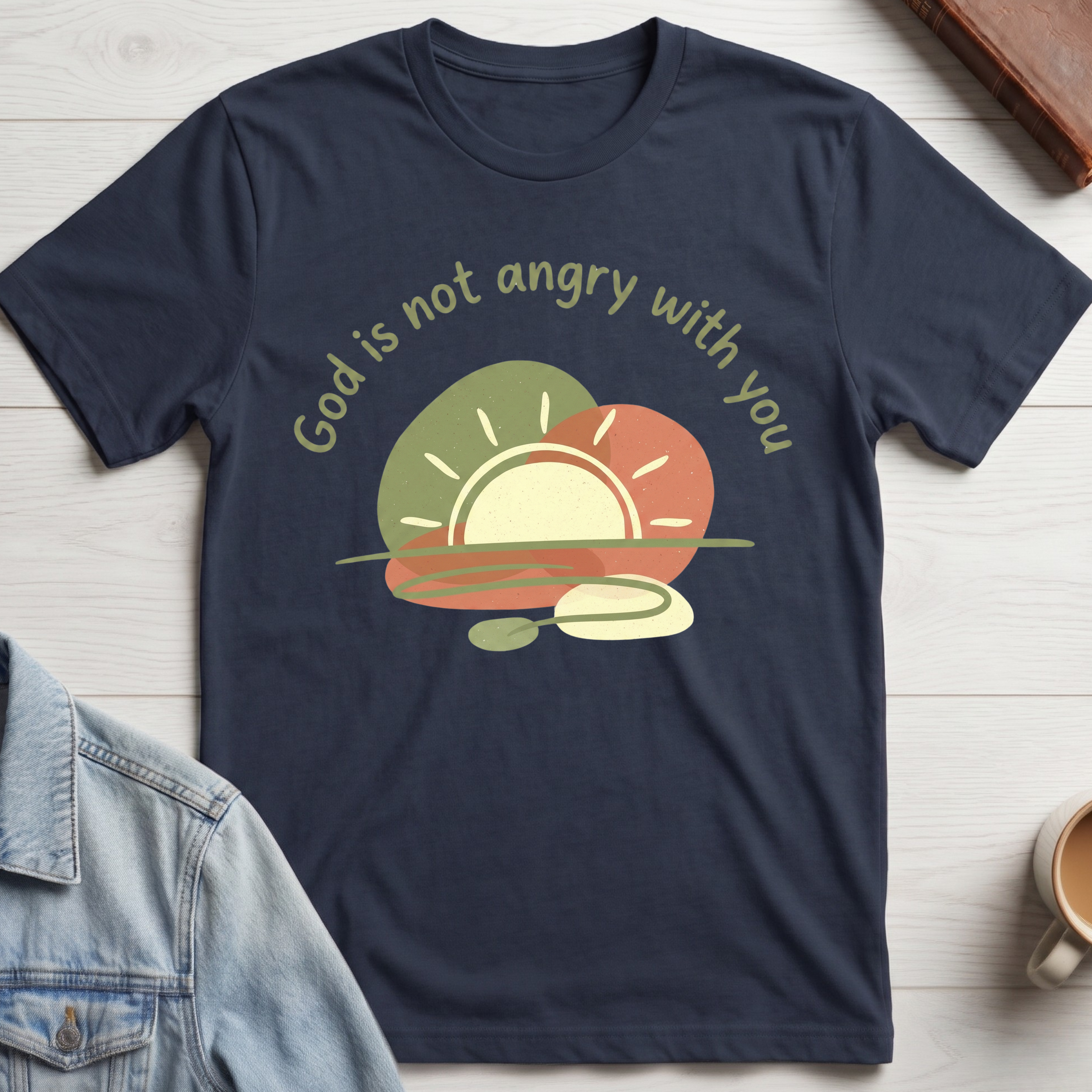 God is Not Angry With You T-shirt