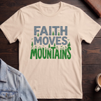 Faith That Moves Mountain T-shirt