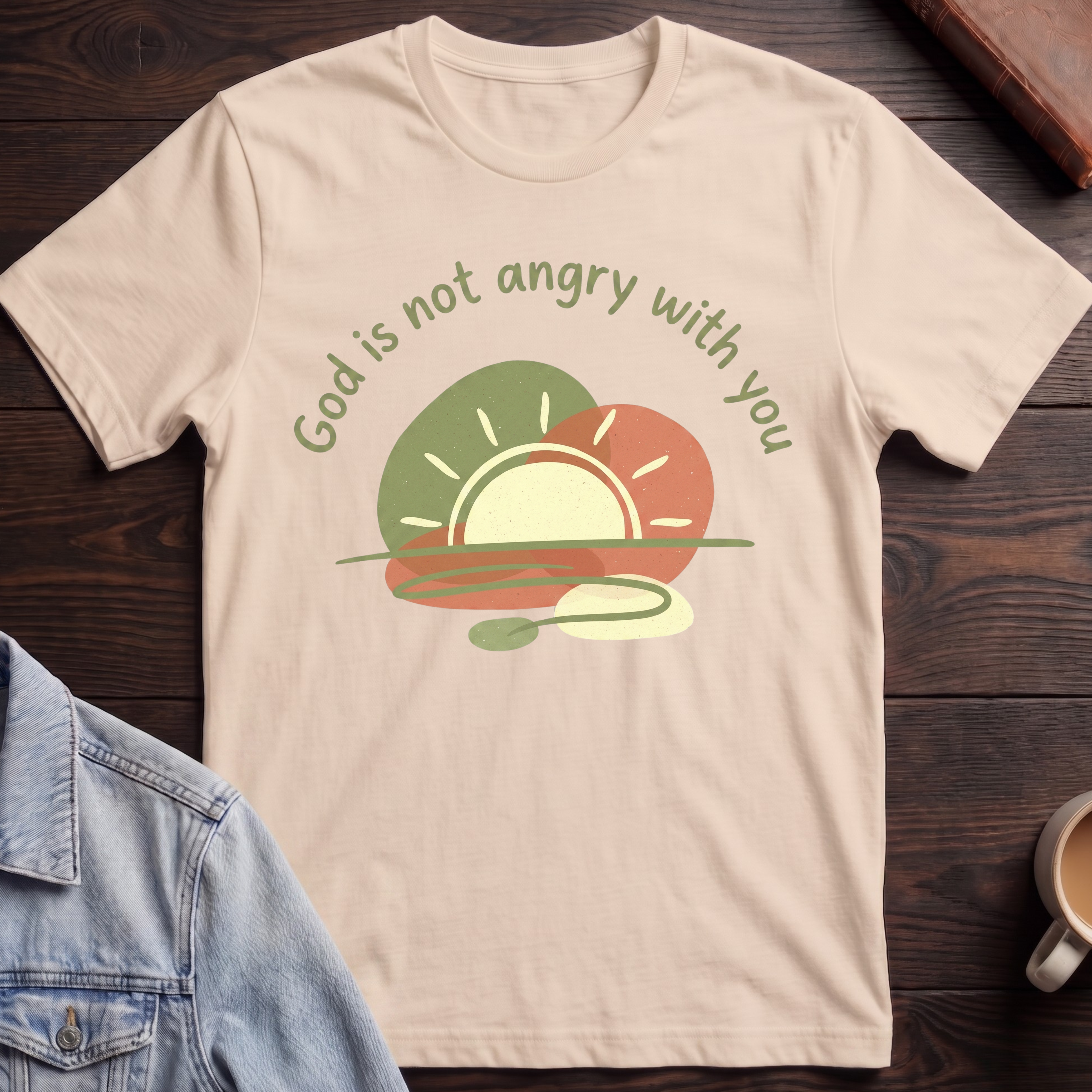 God is Not Angry With You T-shirt
