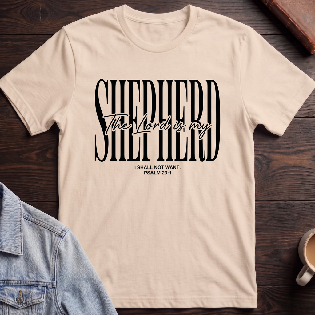 The Lord is my Shepherd T-shirt