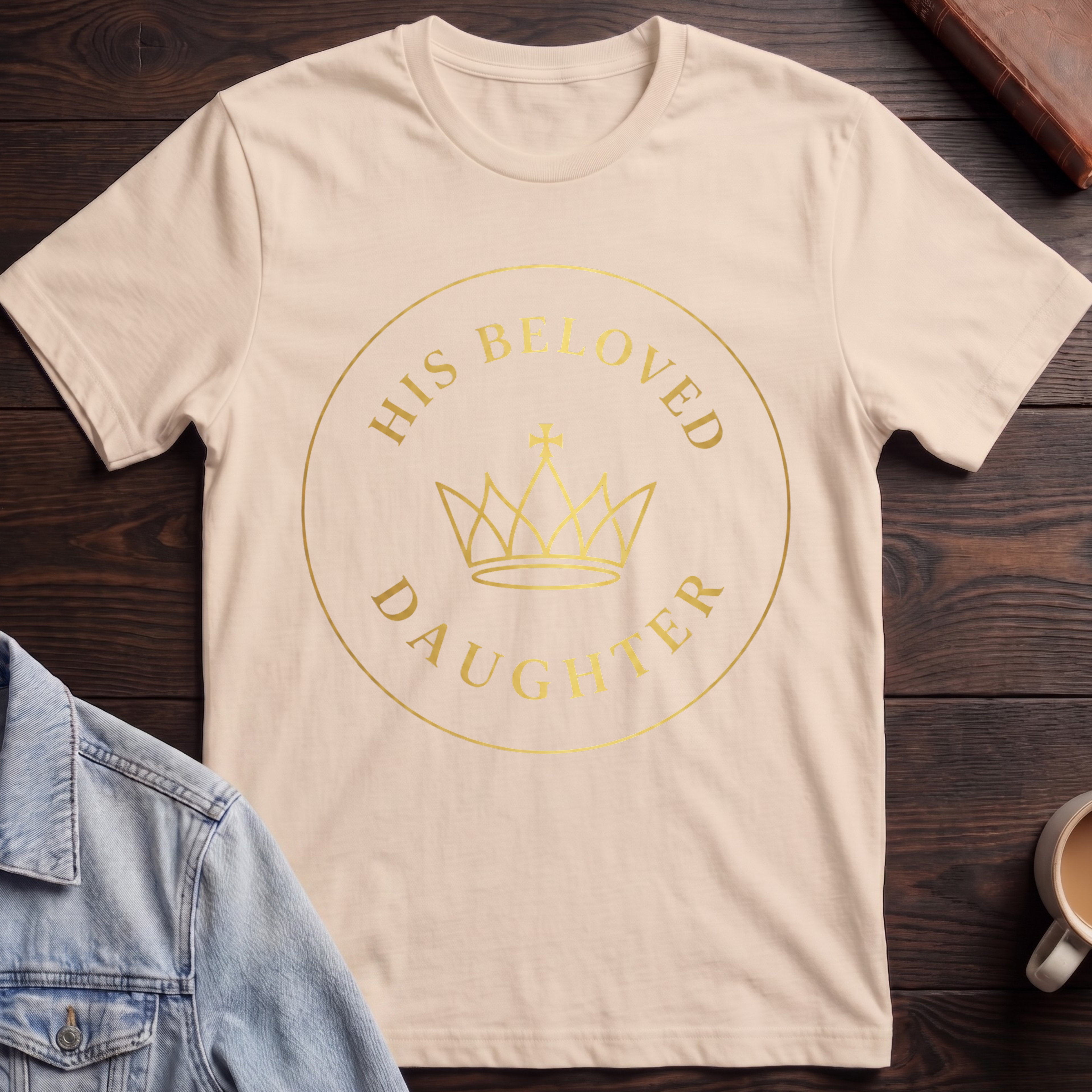 His Beloved Daughter T-shirt
