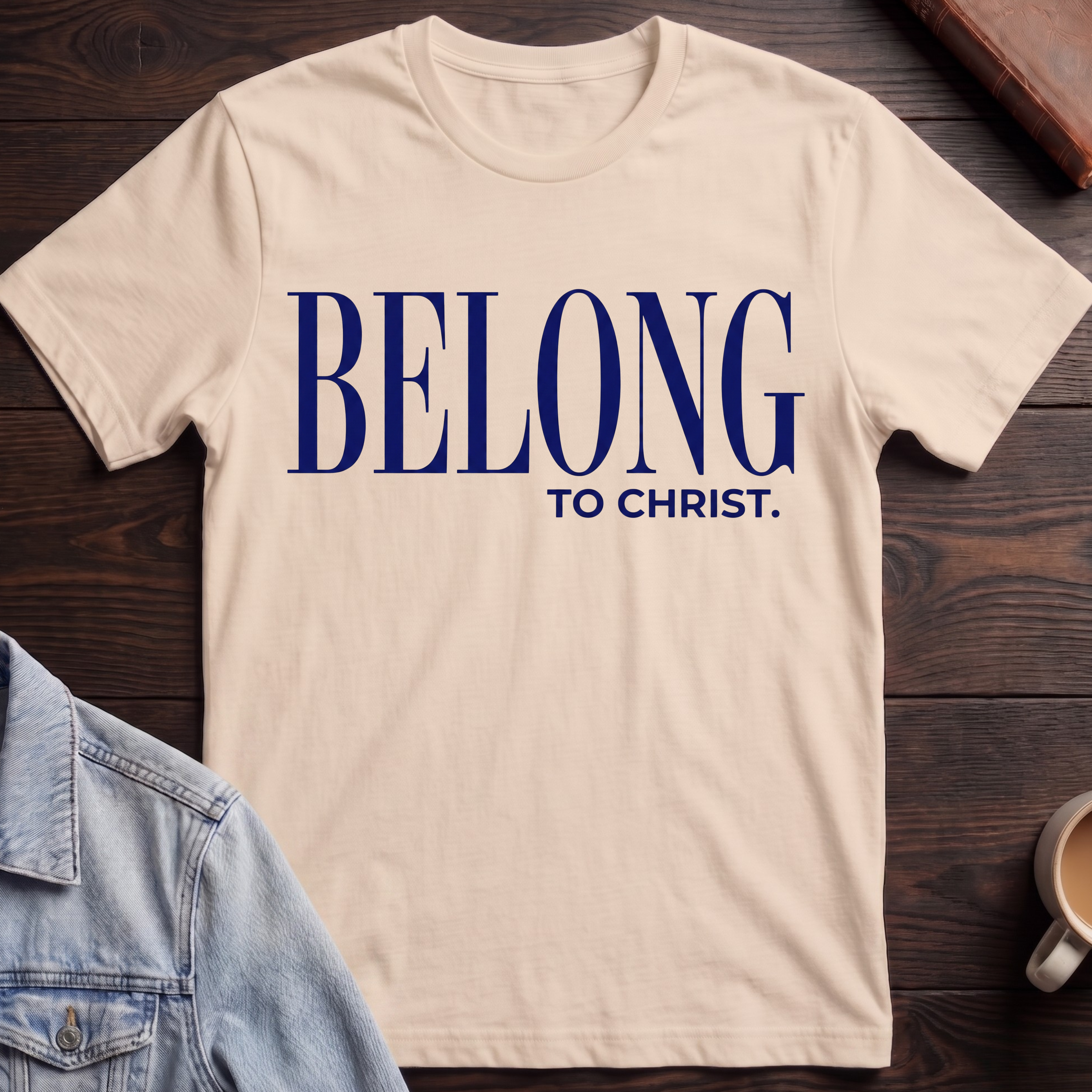 Belong to Christ T-shirt