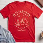 Be Still and Know T-shirt