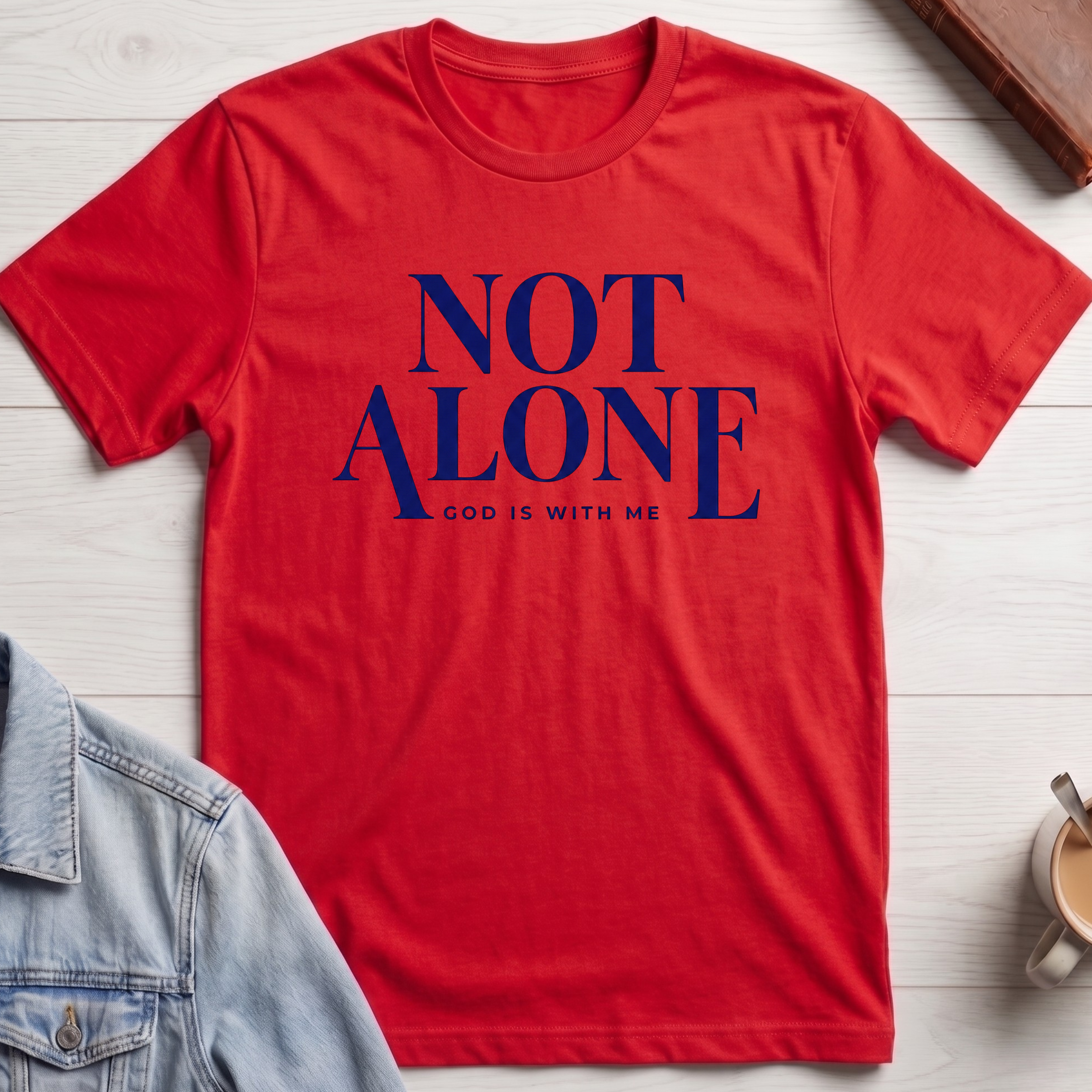 Not Alone T-shirt