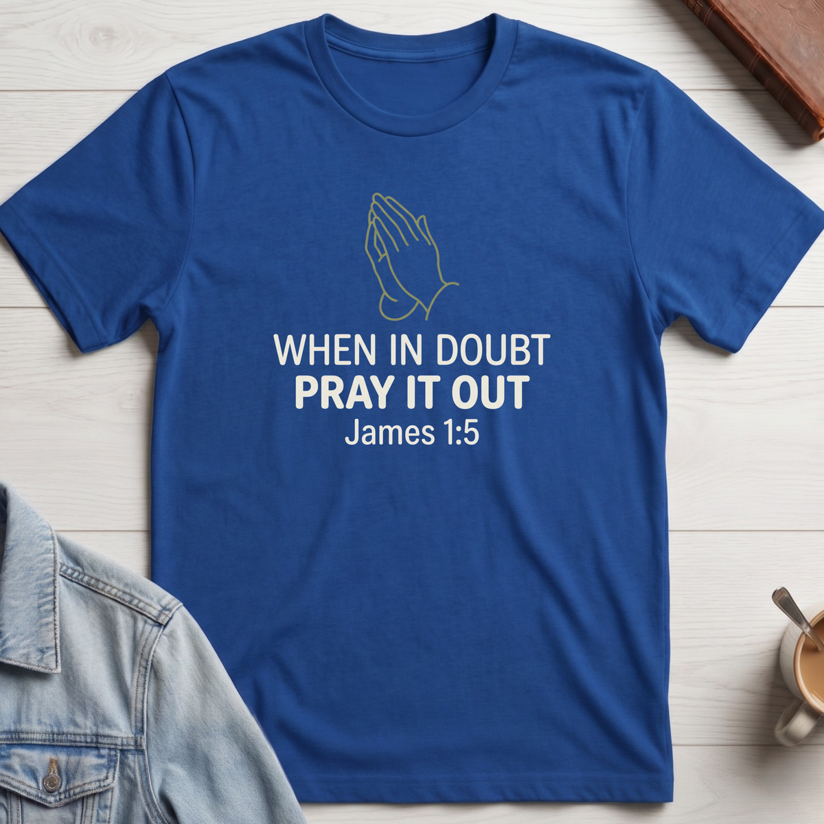 Pray It Out T-Shirt