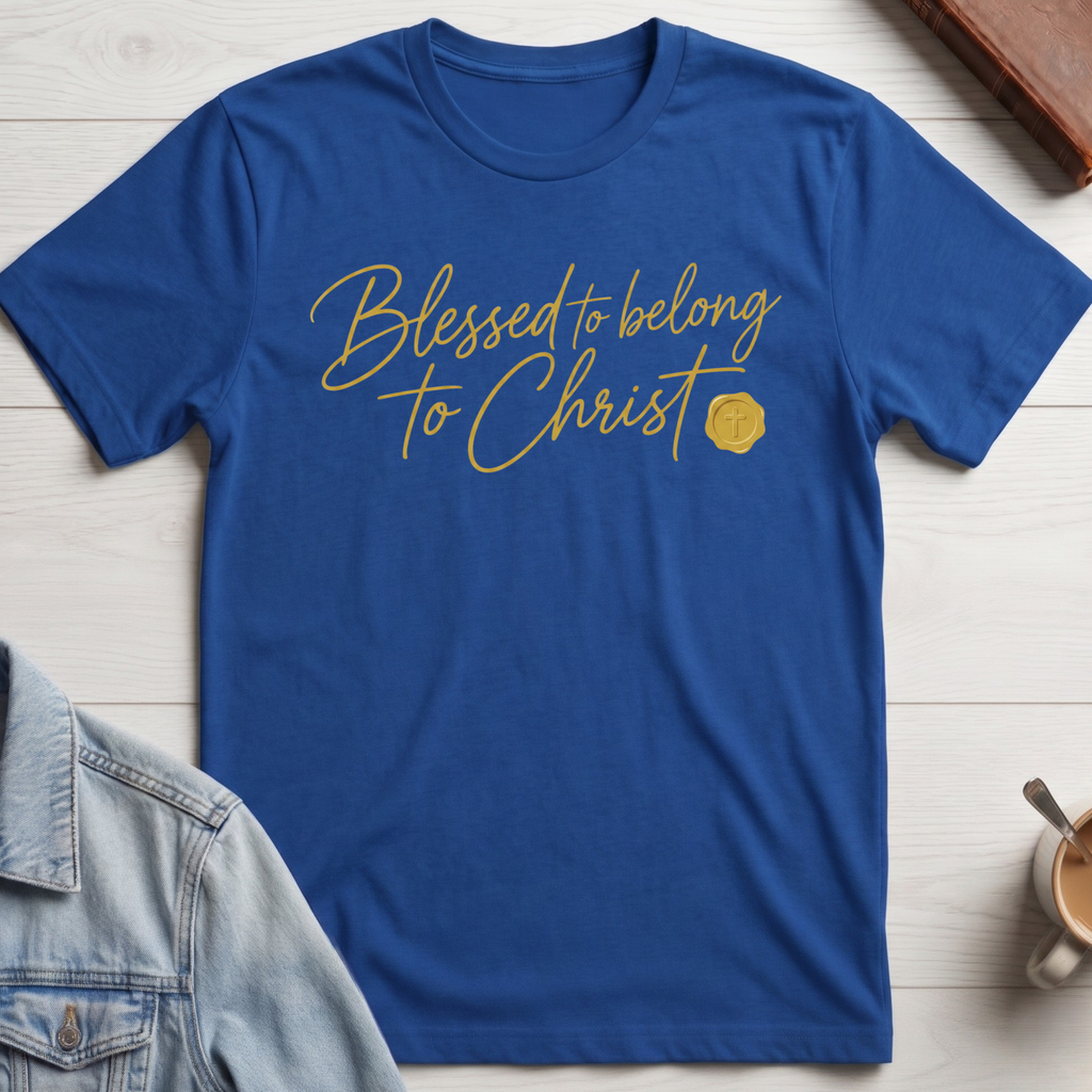 Blessed to Belong to Christ T-shirt