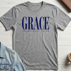 Grace Knows What To Do T-shirt