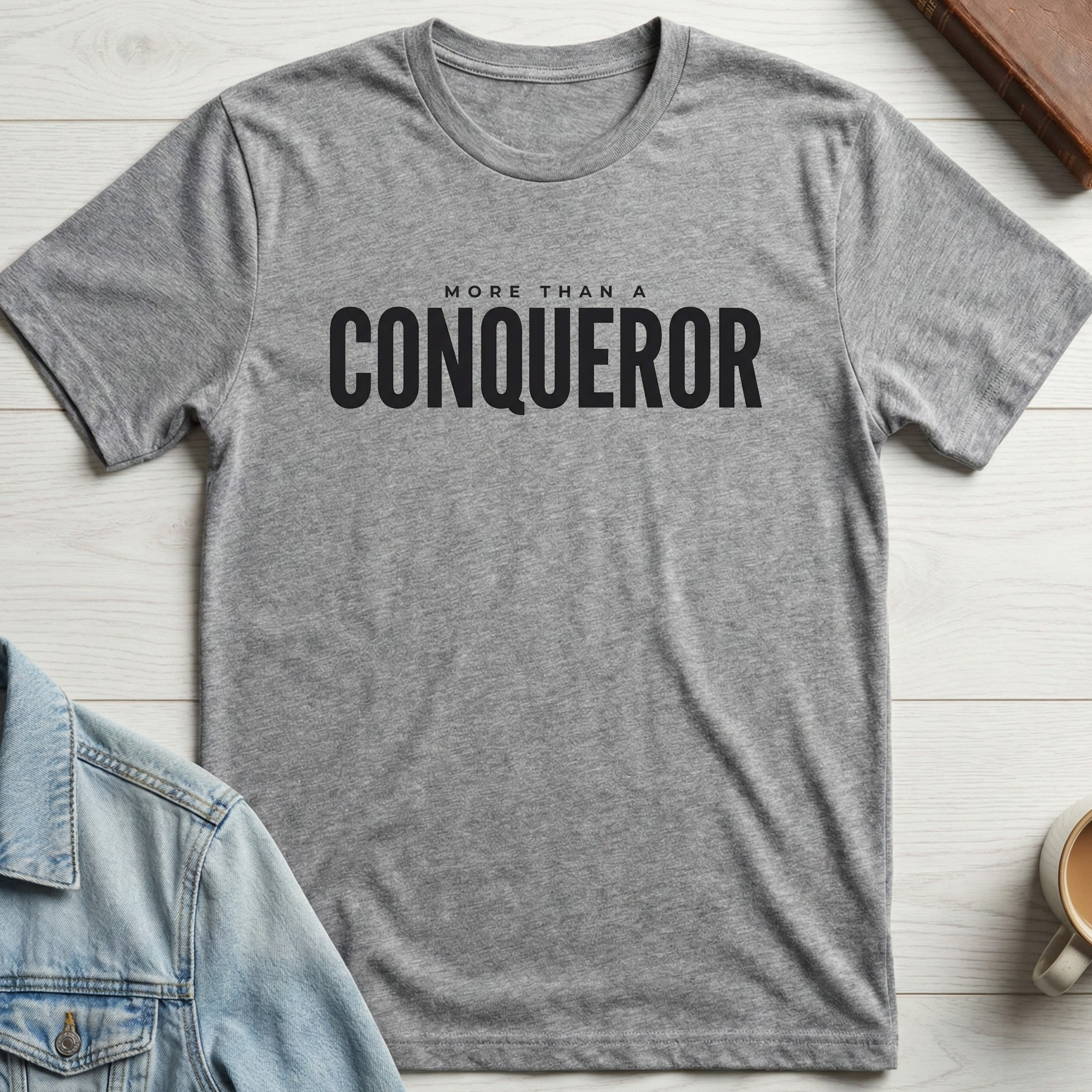 More Than a Conqueror T-shirt