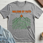 Walking by Faith T-shirt
