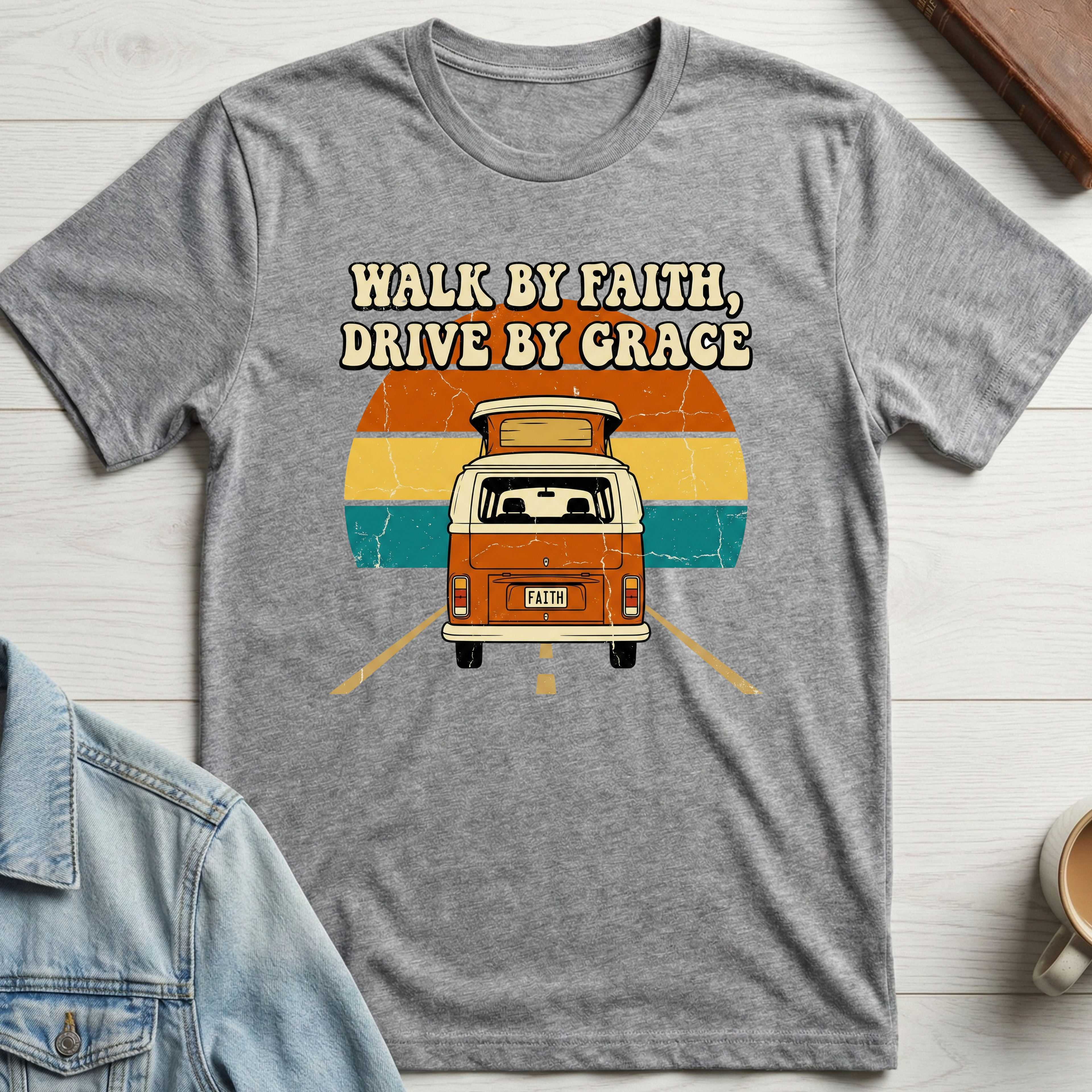 Walk by Faith, Drive by Grace T-shirt