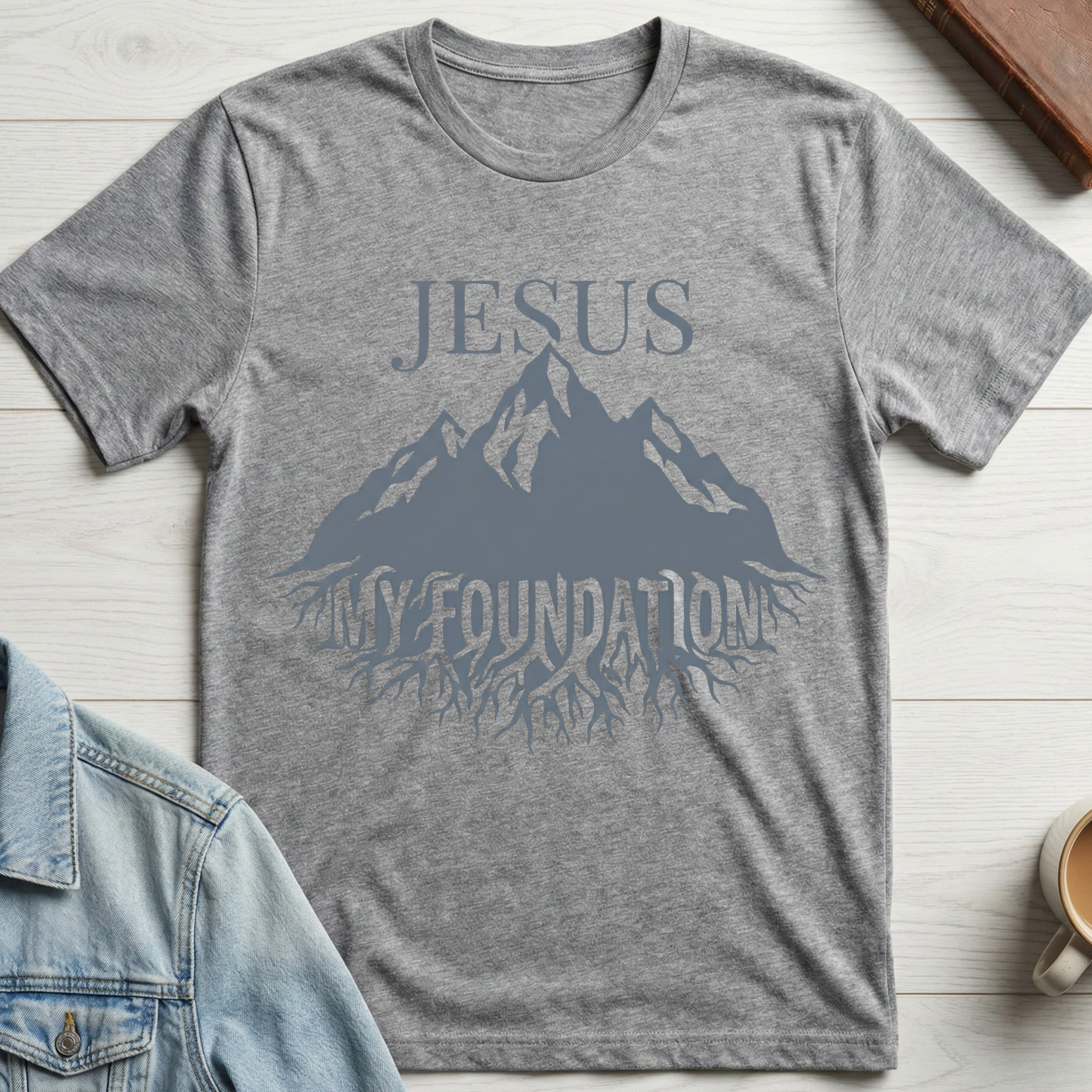 Jesus My Foundation T-shirt