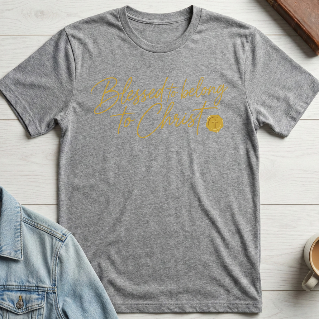 Blessed to Belong to Christ T-shirt
