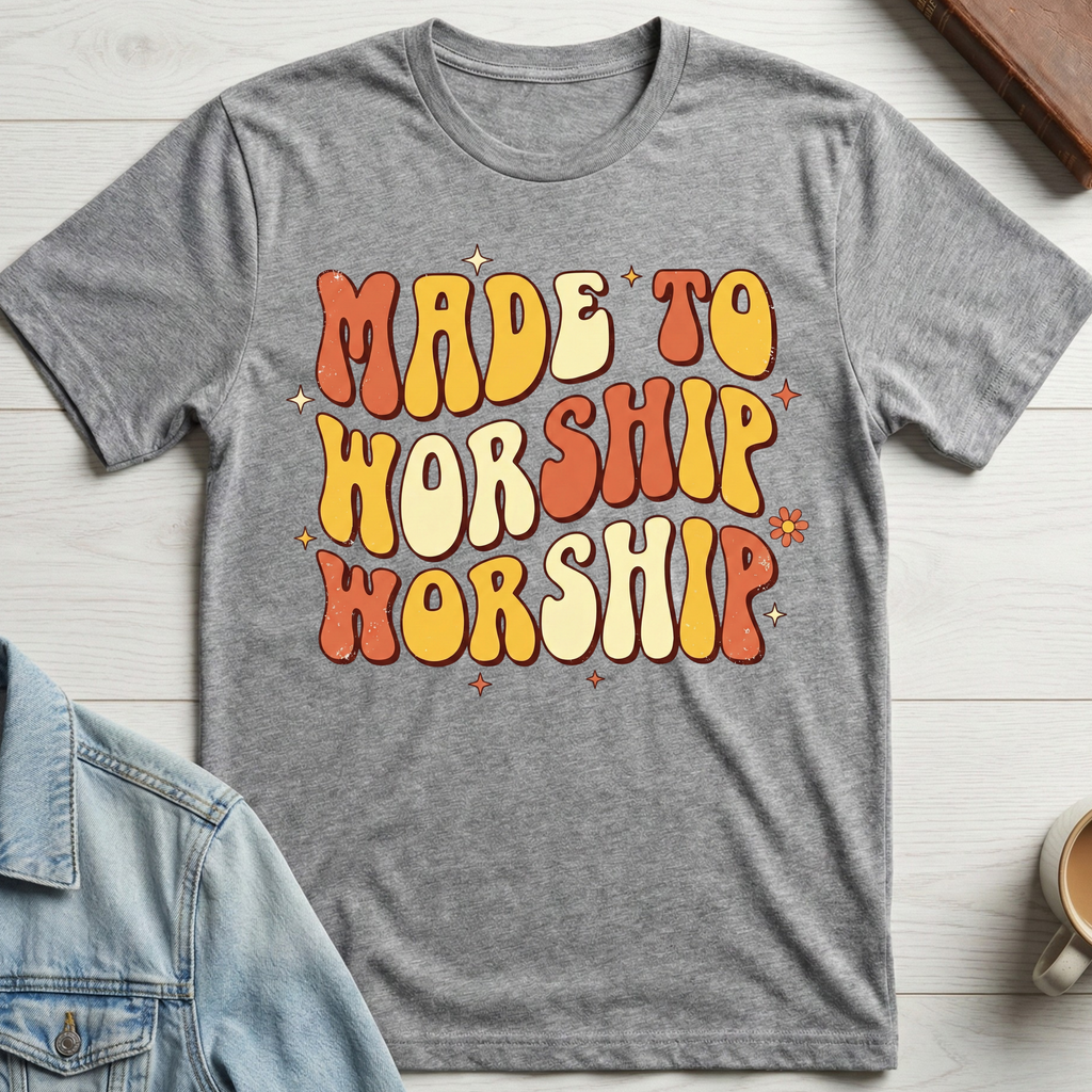 Made to Worship T-shirt