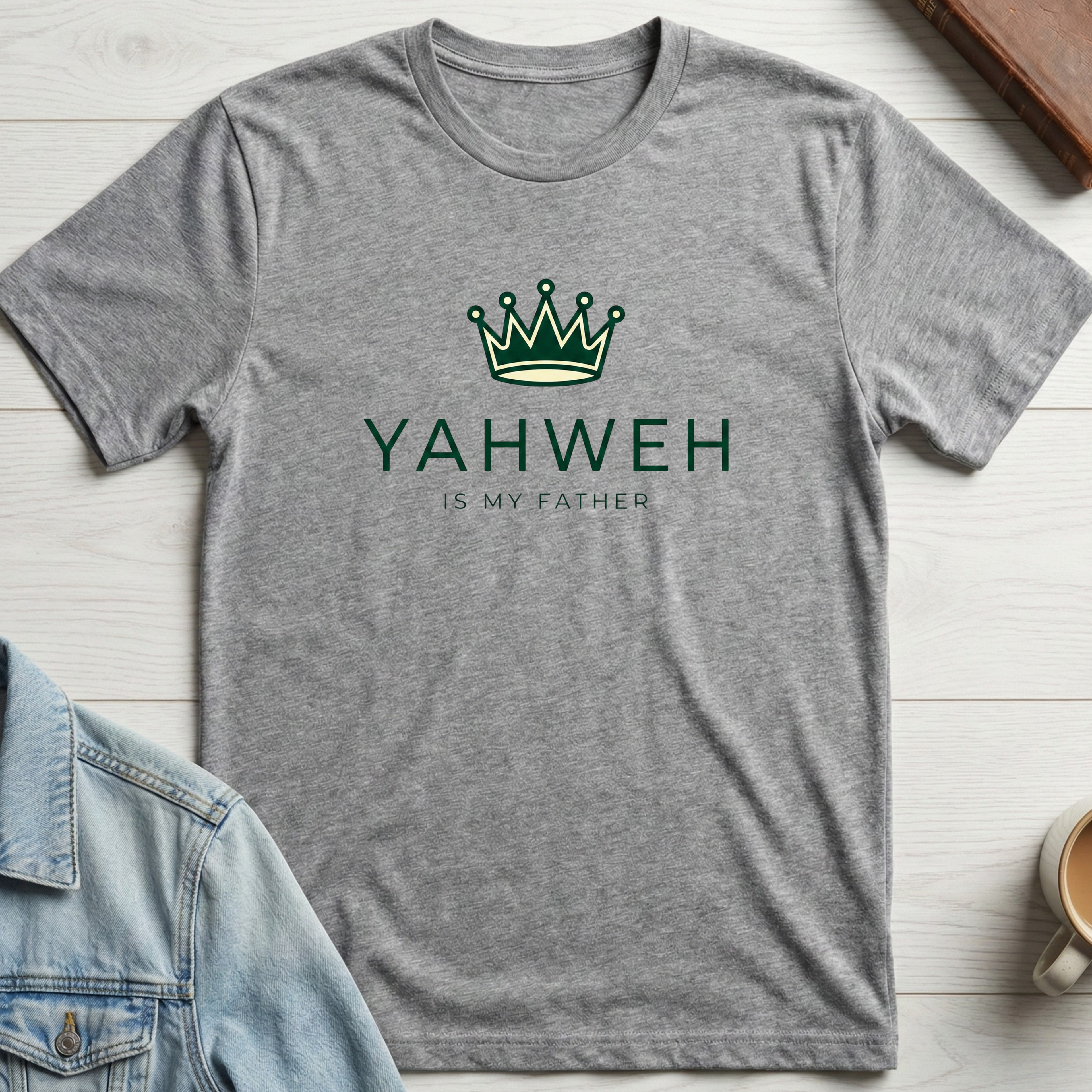 Yahweh is my Father T-shirt