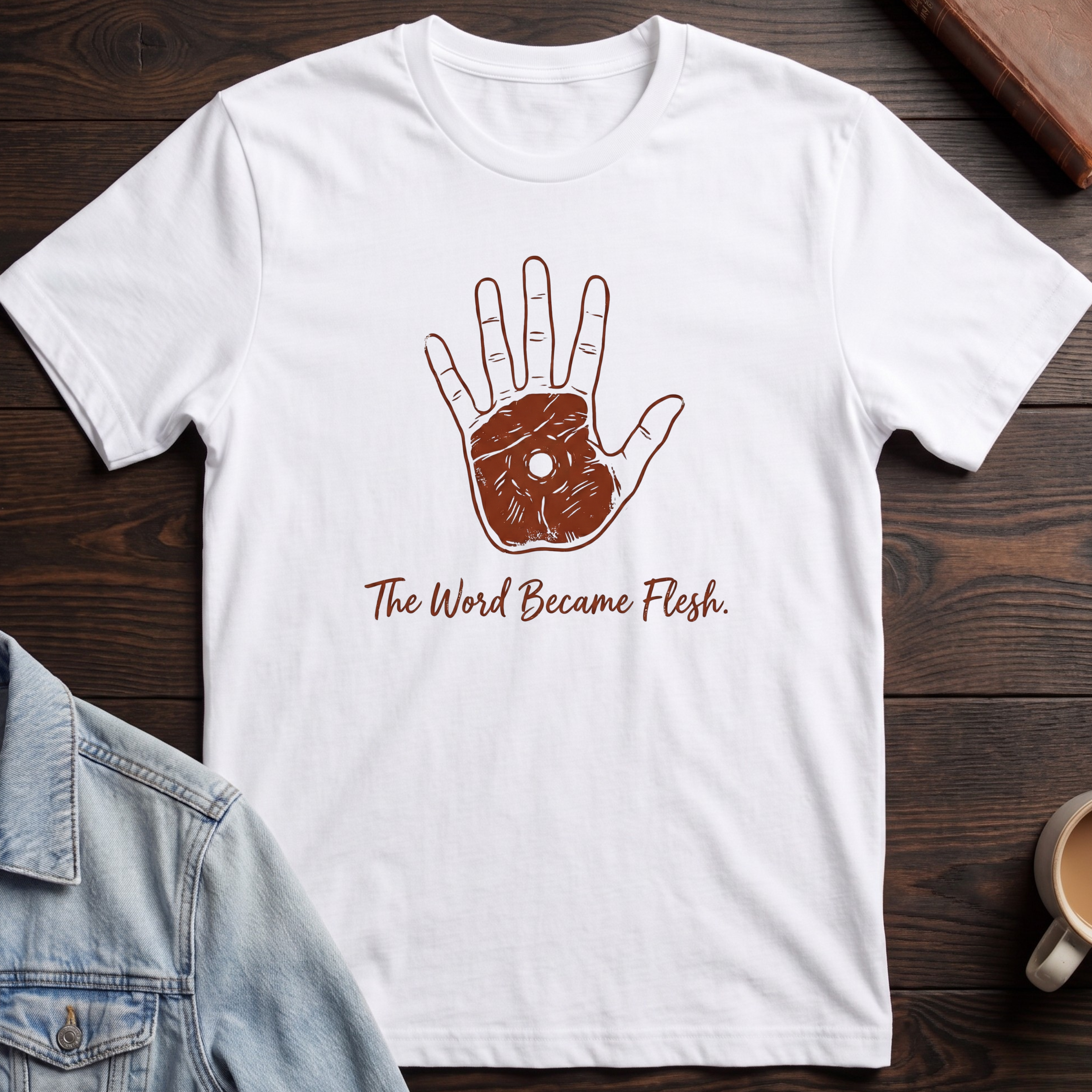 The Word Became Flesh T-shirt