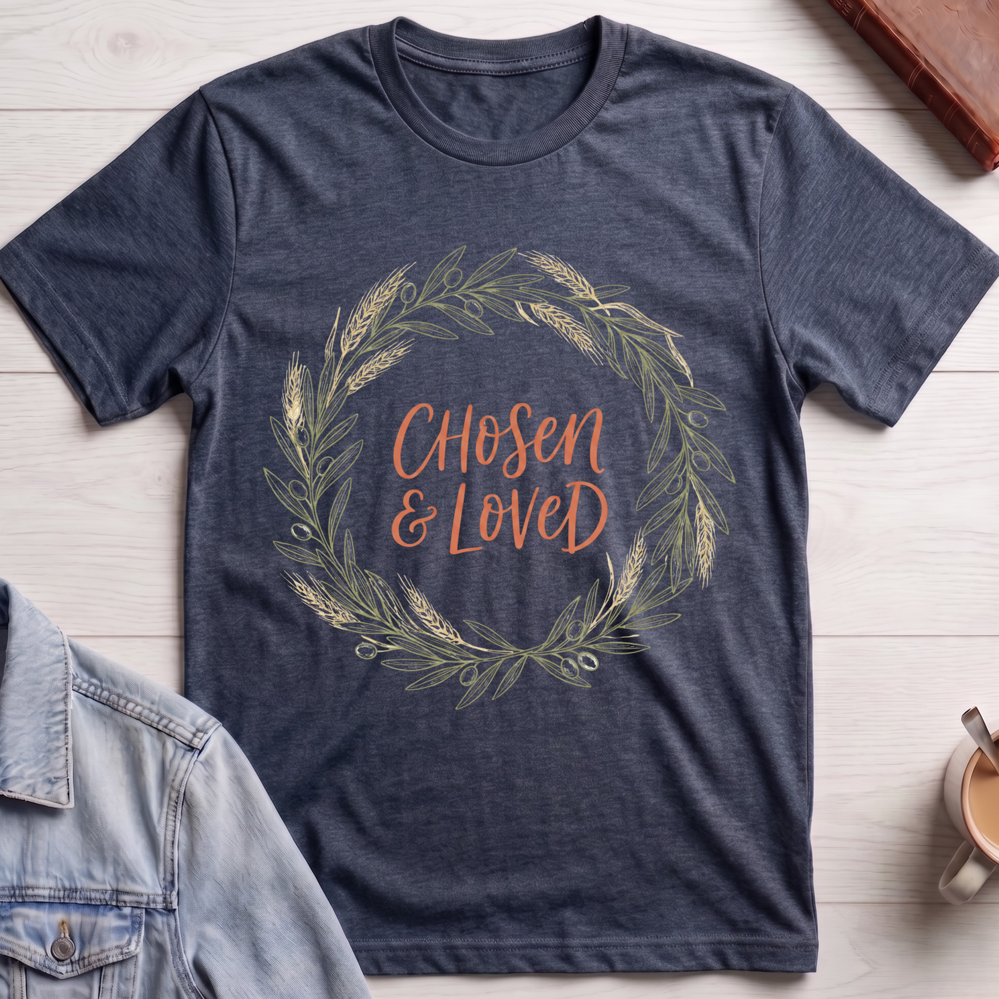 Chosen and Loved T-shirt