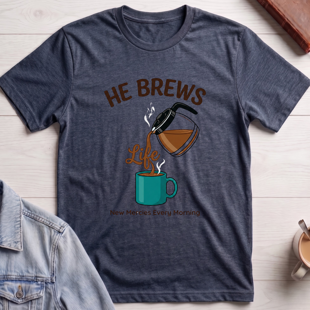 His Mercies are New Every Morning T-shirt