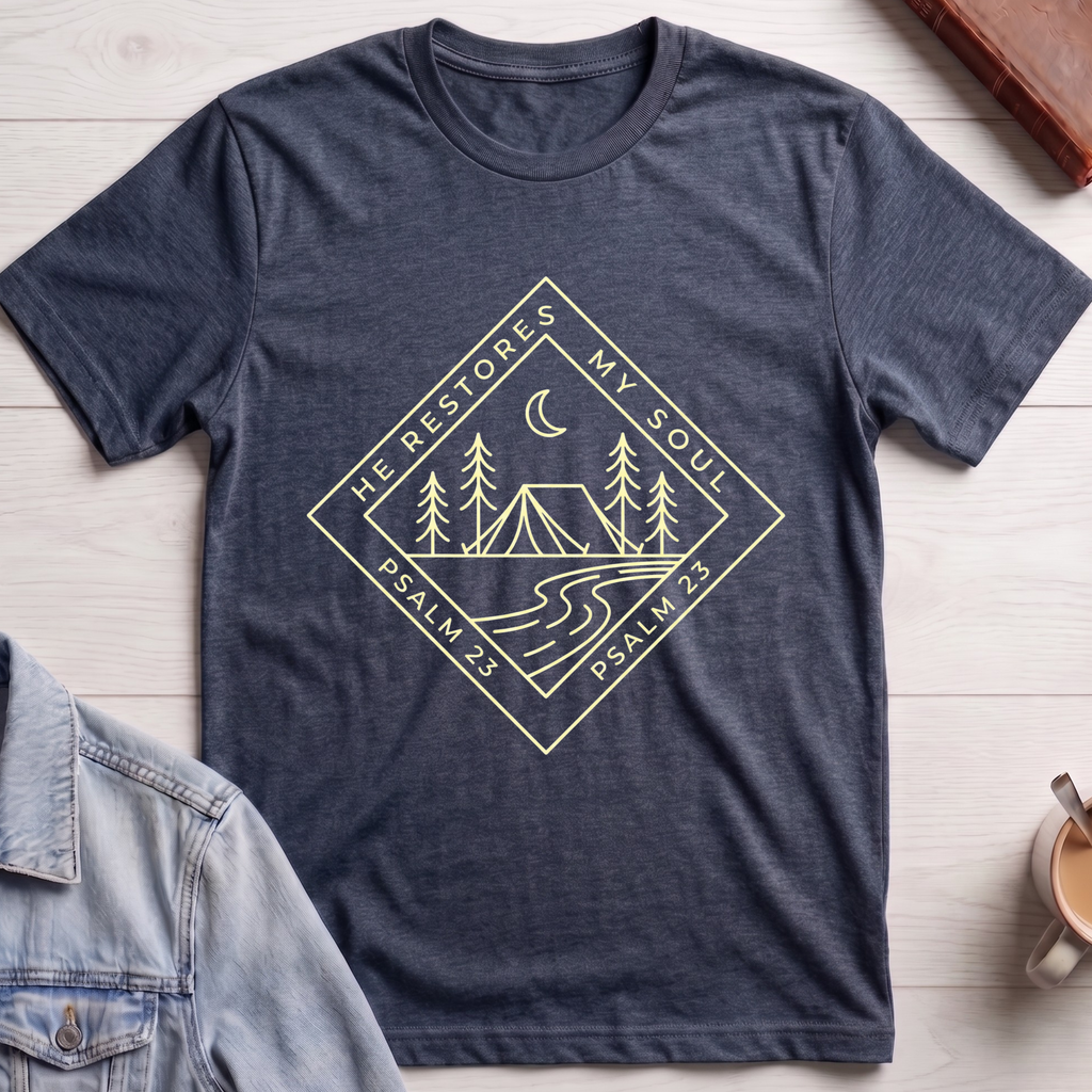 He Restores My Soul T-shirt